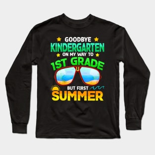 Kindergarten Way To 1st Grade Summer Graduation Long Sleeve T-Shirt